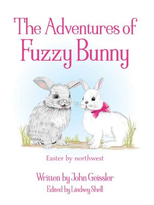 cover image of The Adventures of Fuzzy Bunny